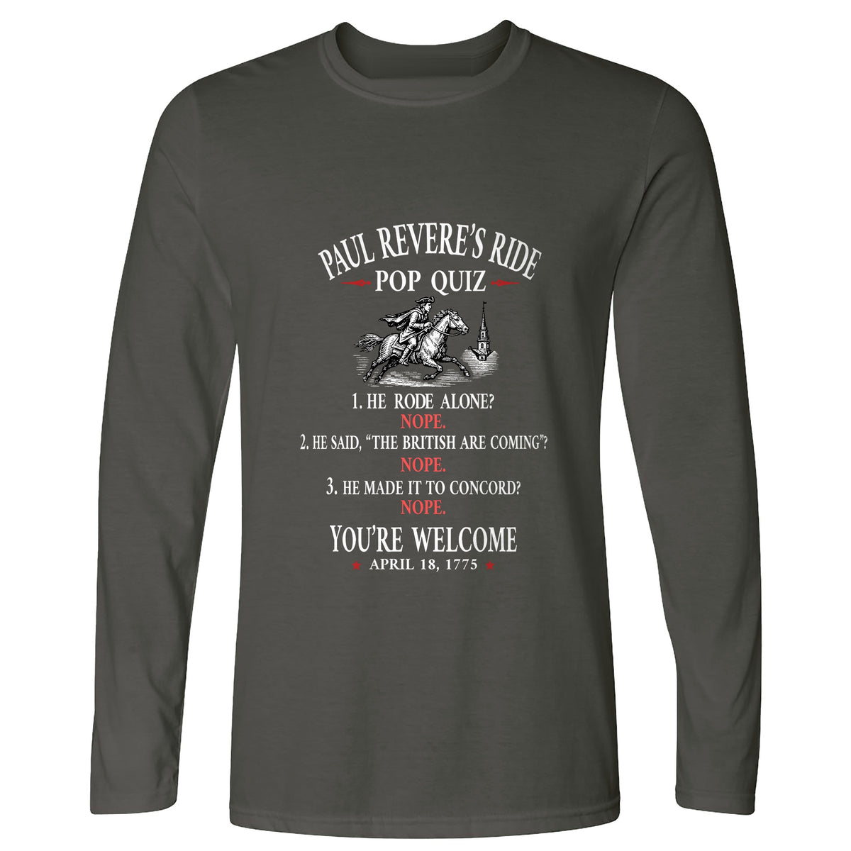 Paul Revere Quiz Long Sleeve T-Shirt