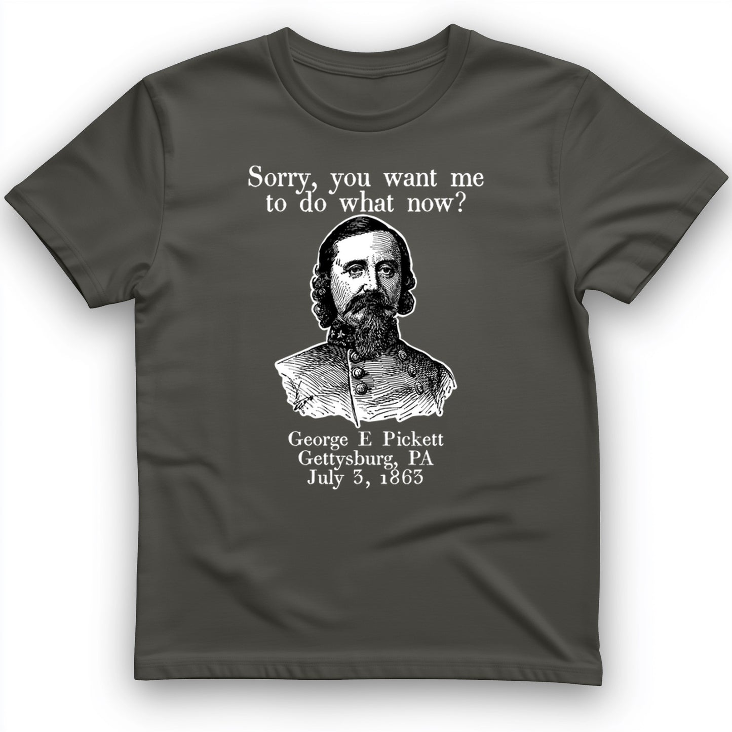 Pickett Do What Now T-Shirt
