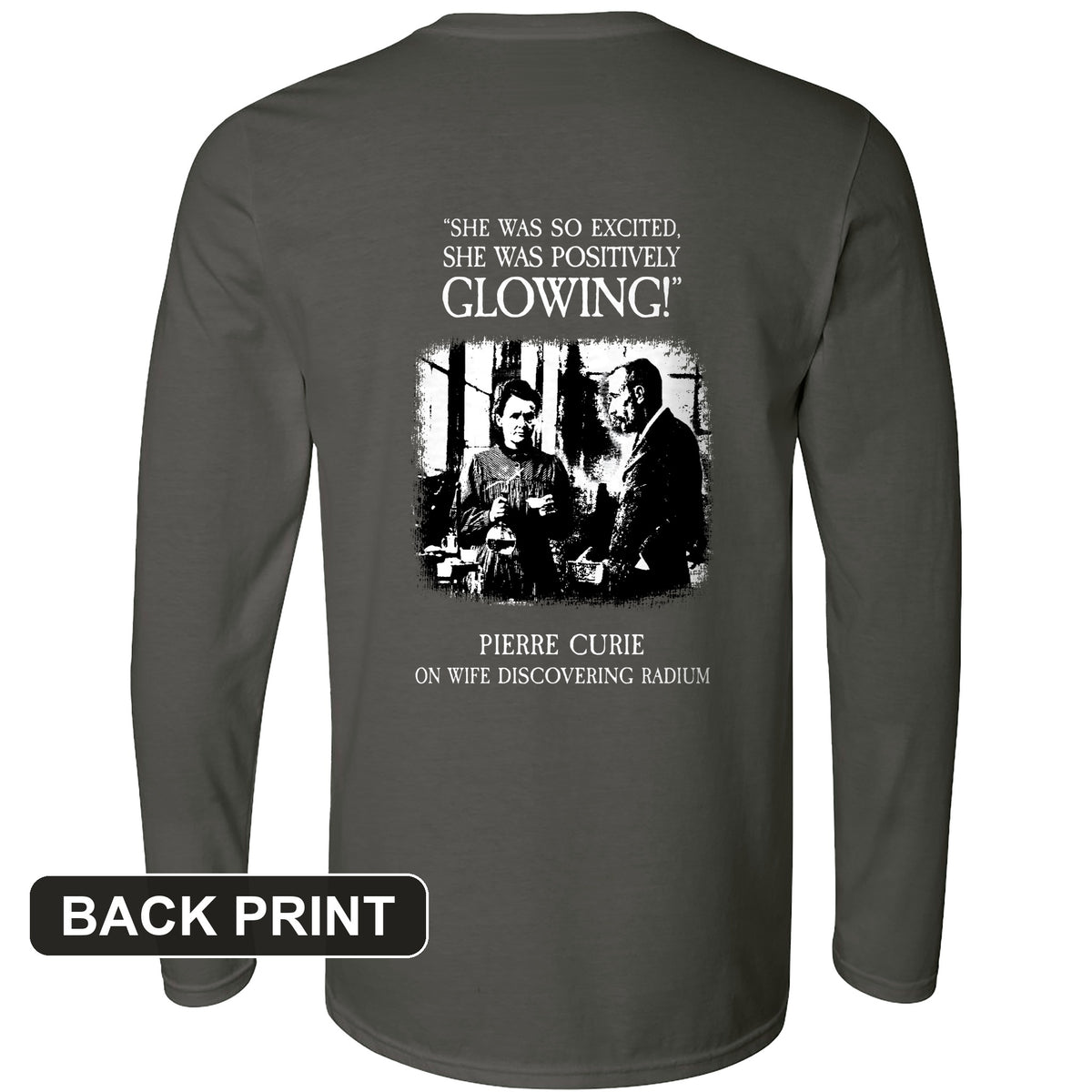Pierre Curie Back Print Long Sleeve T-Shirt