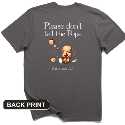Please Don't Tell The Pope Back Print T-Shirt