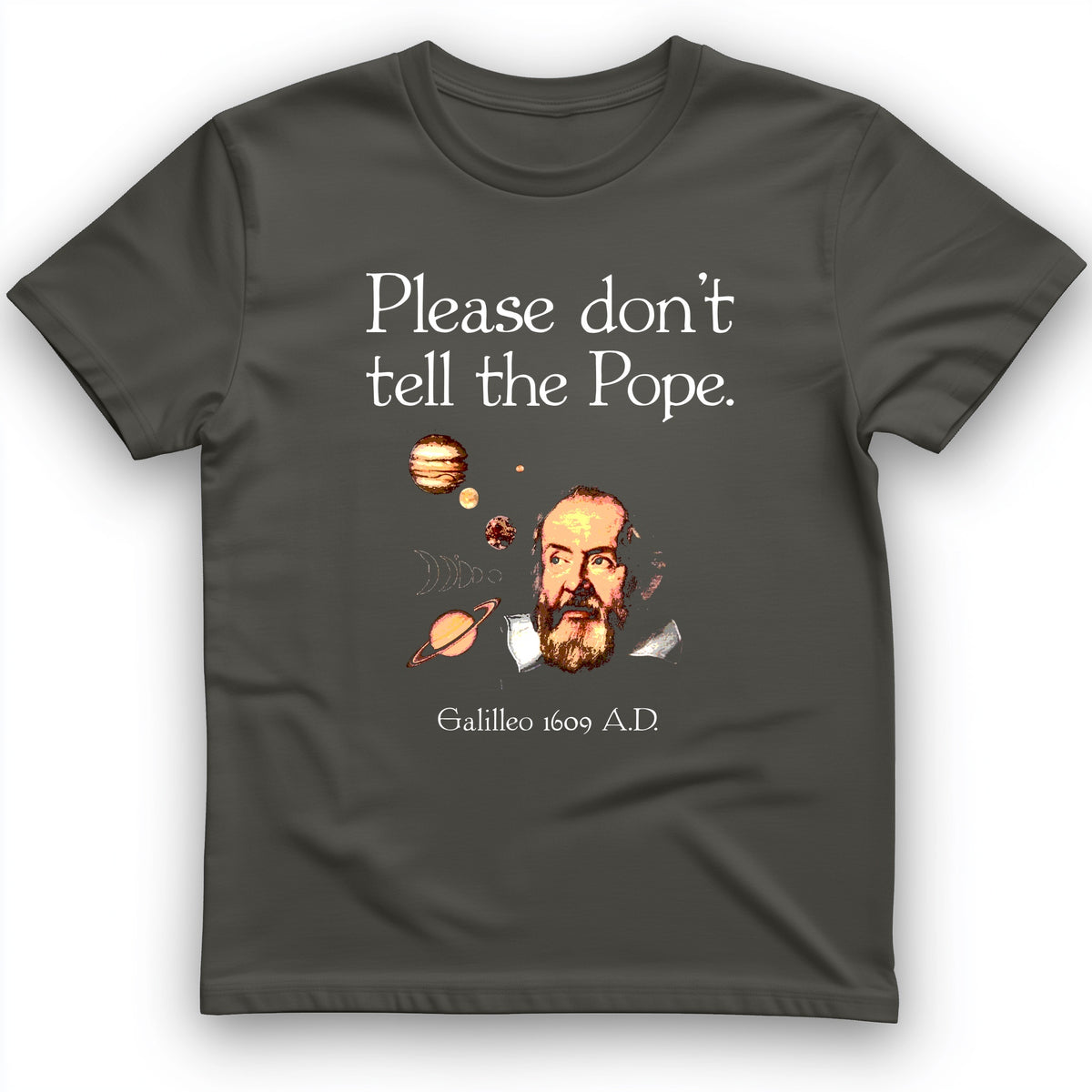 Please Don't Tell The Pope T-Shirt