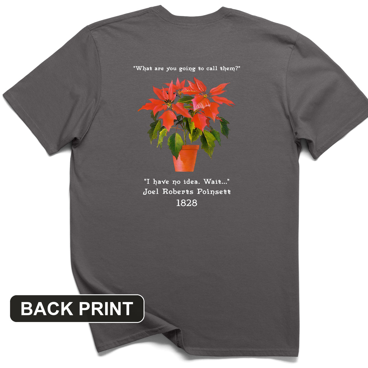 Poinsettias Back Print T-Shirt