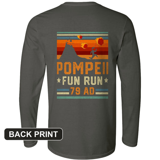 Pompeii "Fun" Run Back Print Long Sleeve T-Shirt