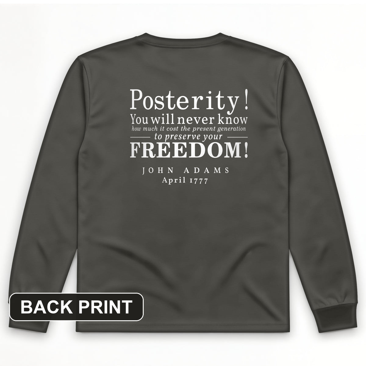 Posterity Back Print Long Sleeve T-Shirt