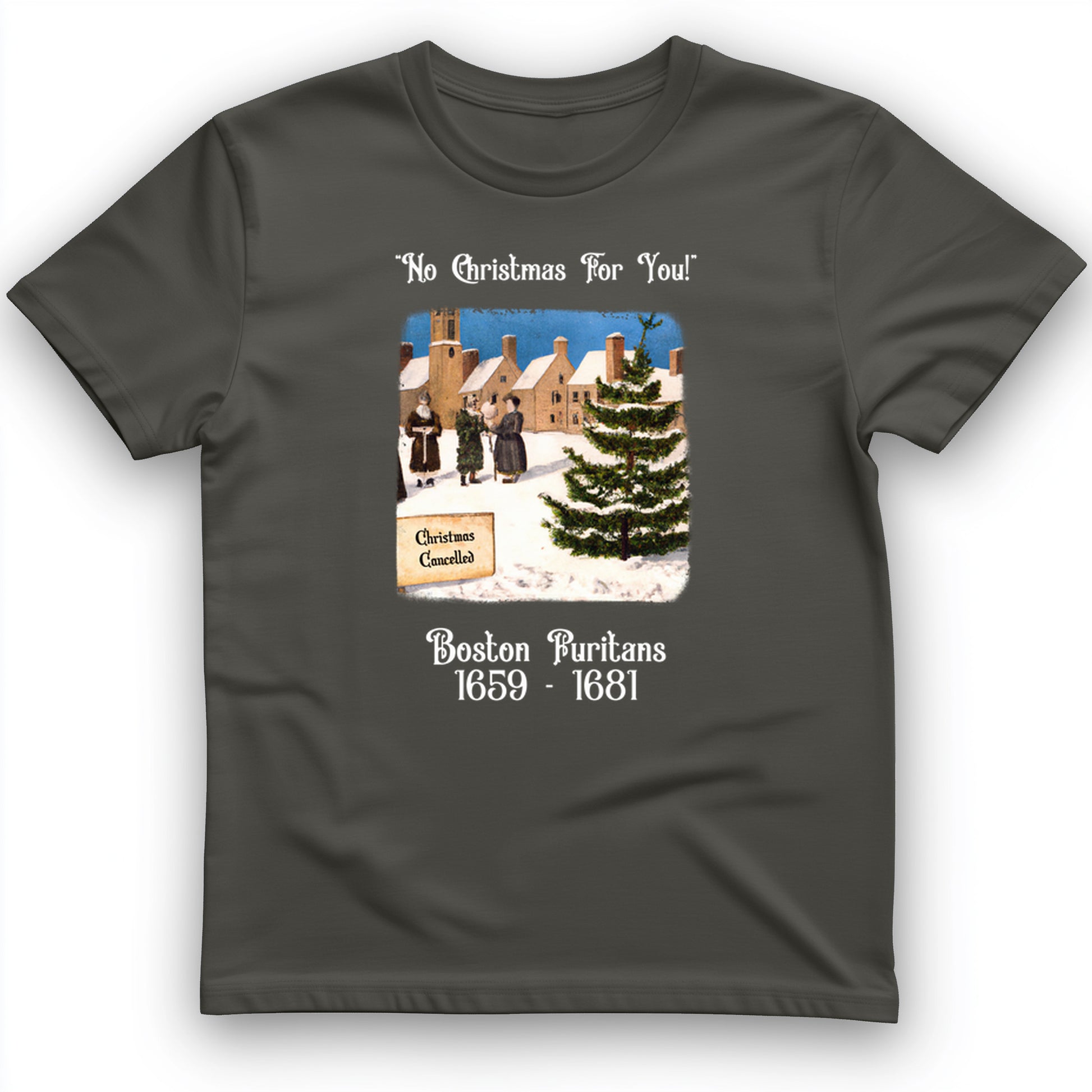 Puritans Banned Xmas Boston T-Shirt