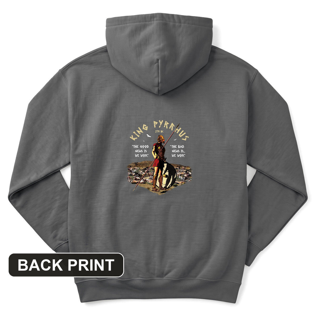 Pyrrhic Victory Back Print Hoodie