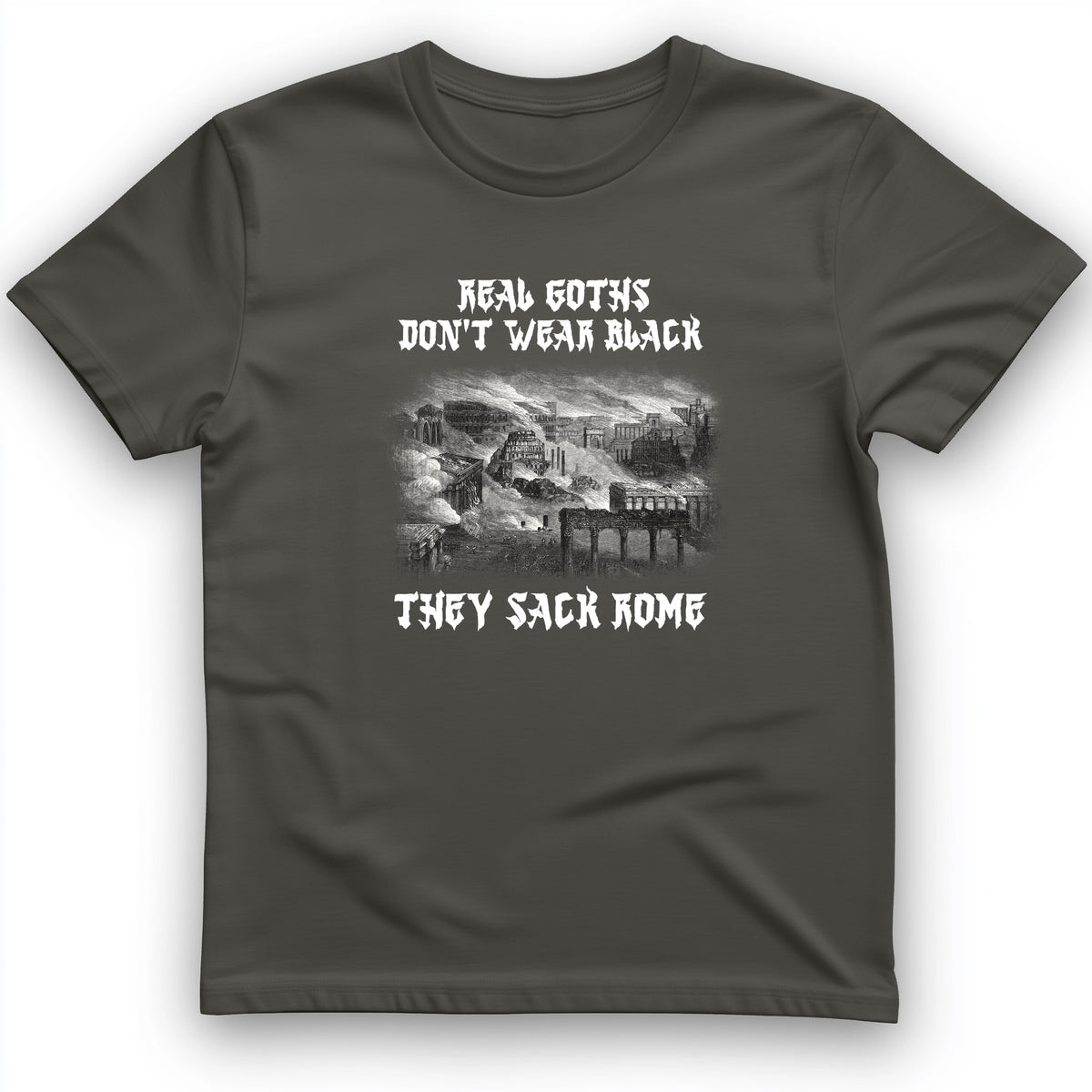 Real Goths T-Shirt