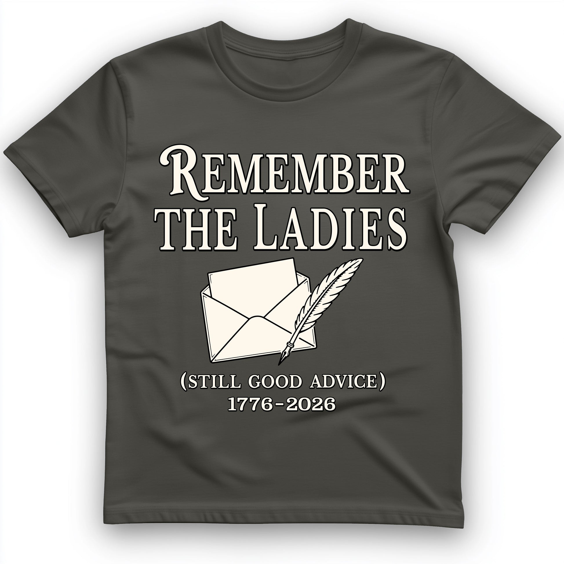 Remember The Ladies T-Shirt