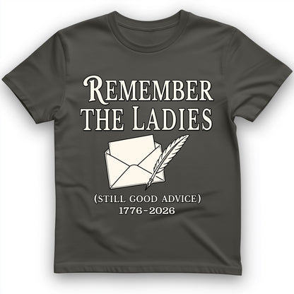 Remember The Ladies T-Shirt