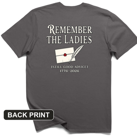Remember The Ladies Back Print T-Shirt