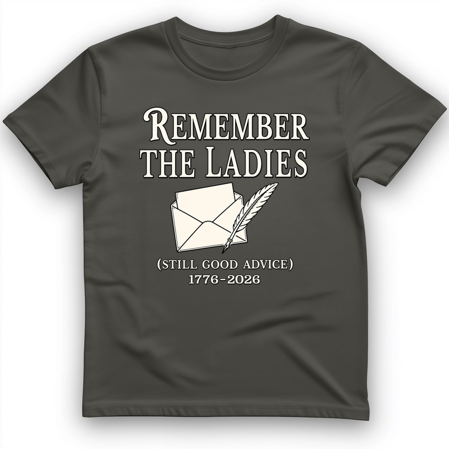 Remember The Ladies T-Shirt