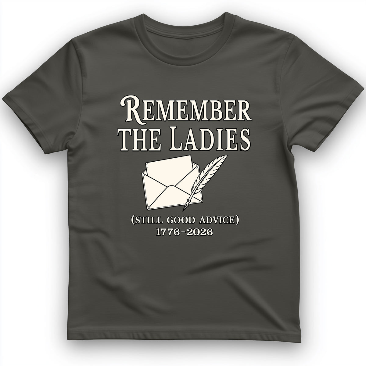 Remember The Ladies T-Shirt