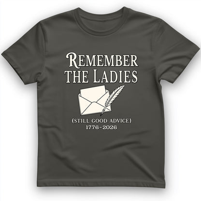 Remember The Ladies T-Shirt