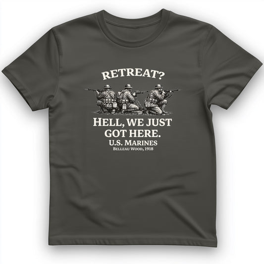 Retreat Hell T-Shirt