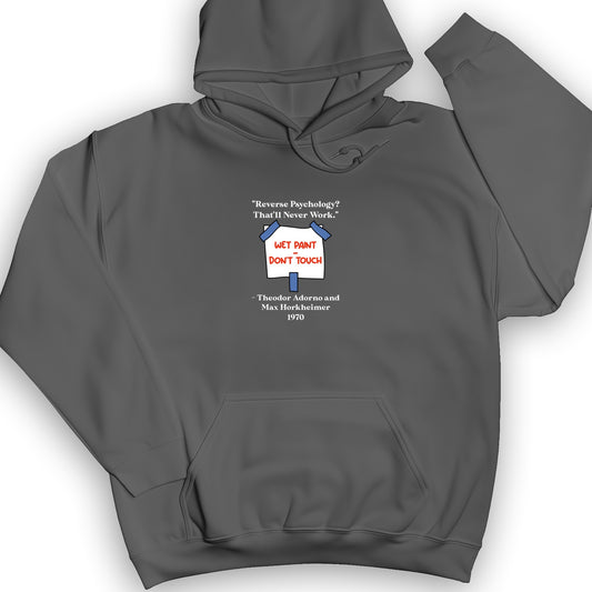 Reverse Psychology Hoodie
