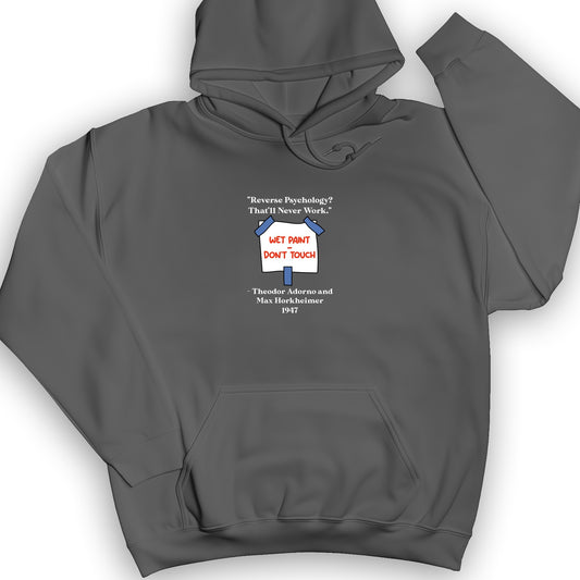 Reverse Psychology Hoodie