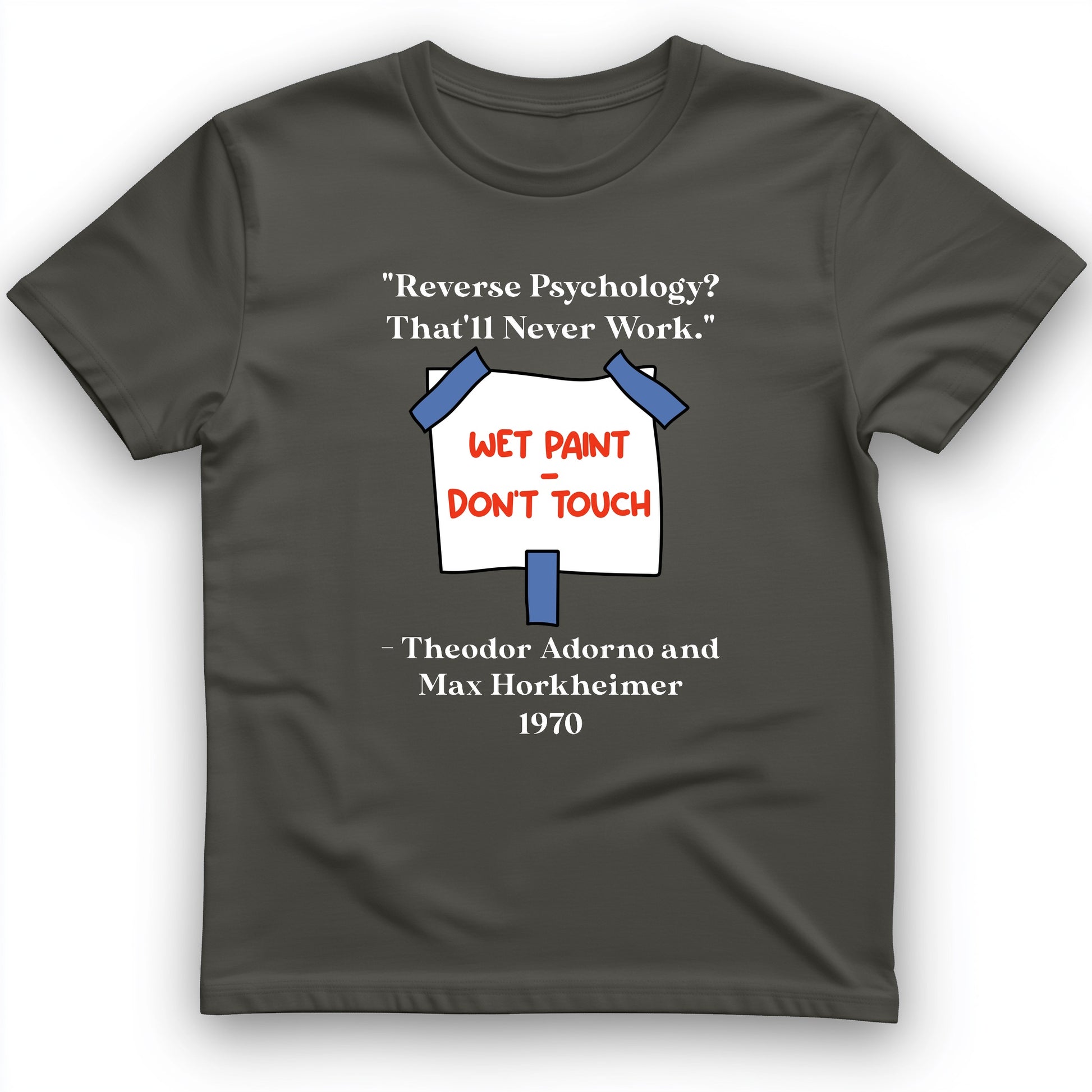Reverse Psychology T-Shirt