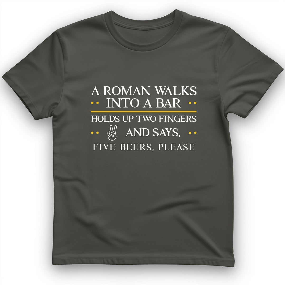 Roman Walks Into a Bar T-Shirt