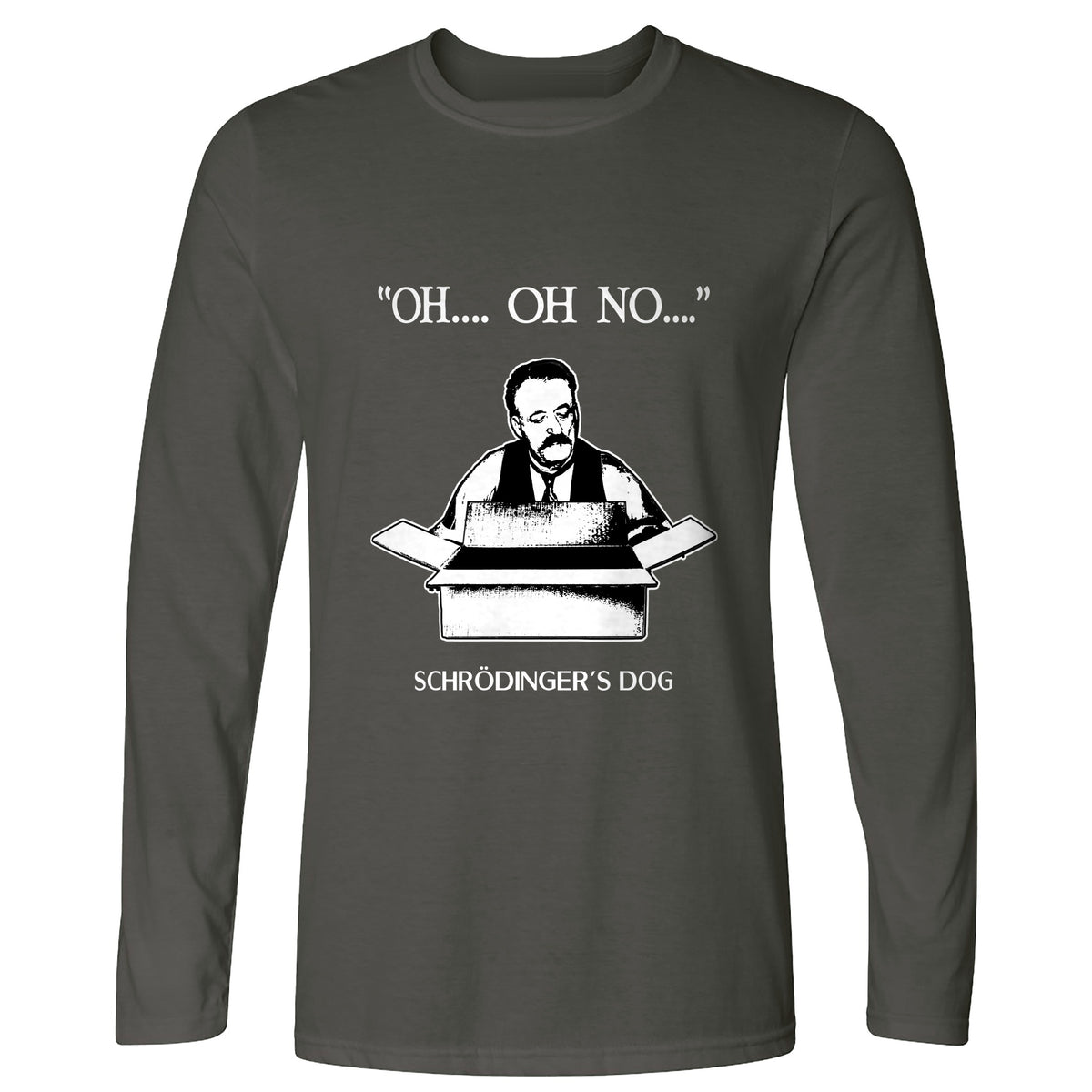Schrodinger's Dog Long Sleeve T-Shirt