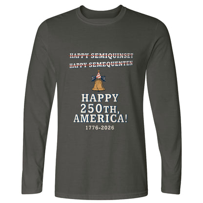 Semiquincentennial Spelling Long Sleeve T-Shirt