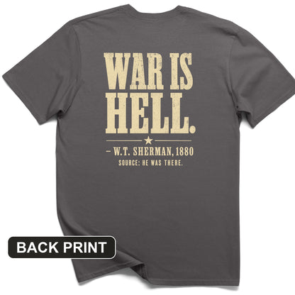 Sherman War Is Hell Back Print T-Shirt