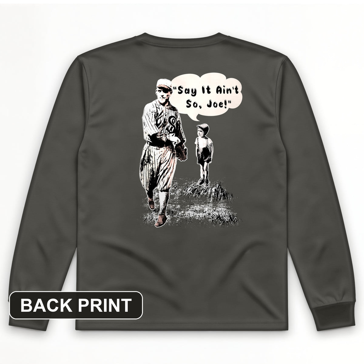 Shoeless Joe Jackson Back Print Long Sleeve T-Shirt