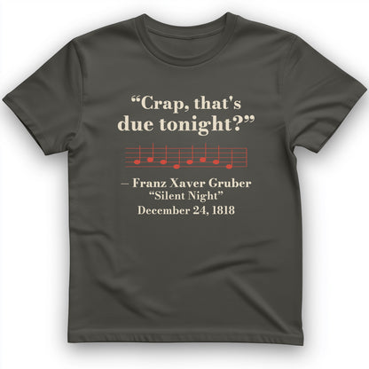 Silent Night Due Tonight Gruber 1818 T-Shirt