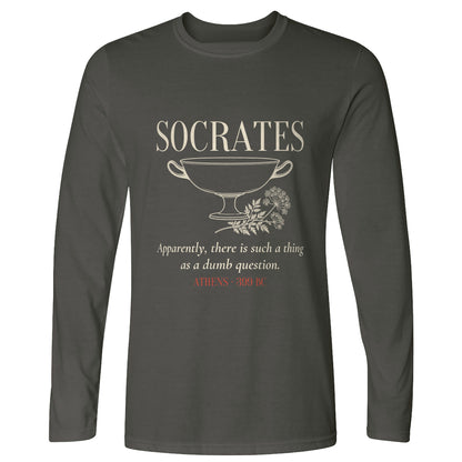 Socrates Dumb Question Long Sleeve T-Shirt