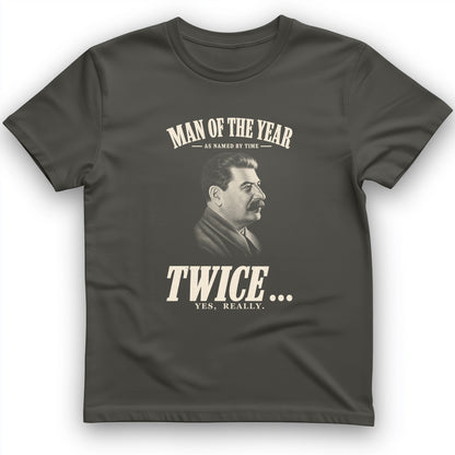 Stalin Man Of The Year Twice T-Shirt