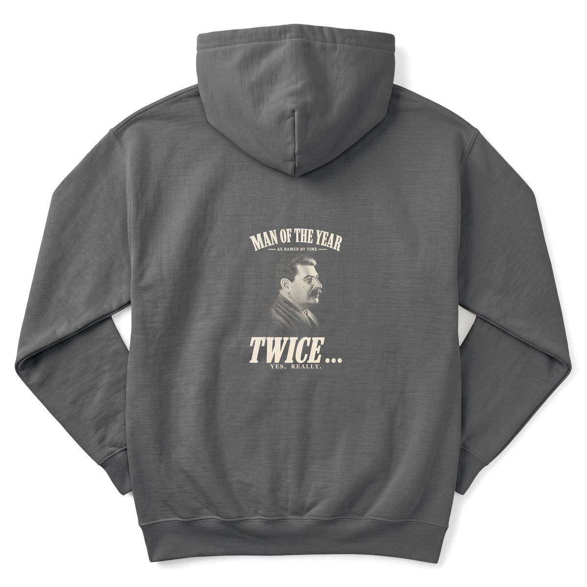 Stalin Man Of The Year Twice Back Print Hoodie