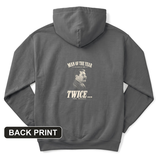 Stalin Man Of The Year Twice Back Print Hoodie