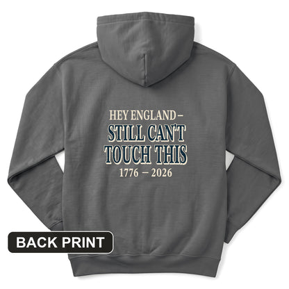 Still Can't Touch This Back Print Hoodie