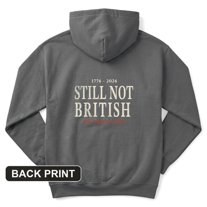 Still Not British Back Print Hoodie