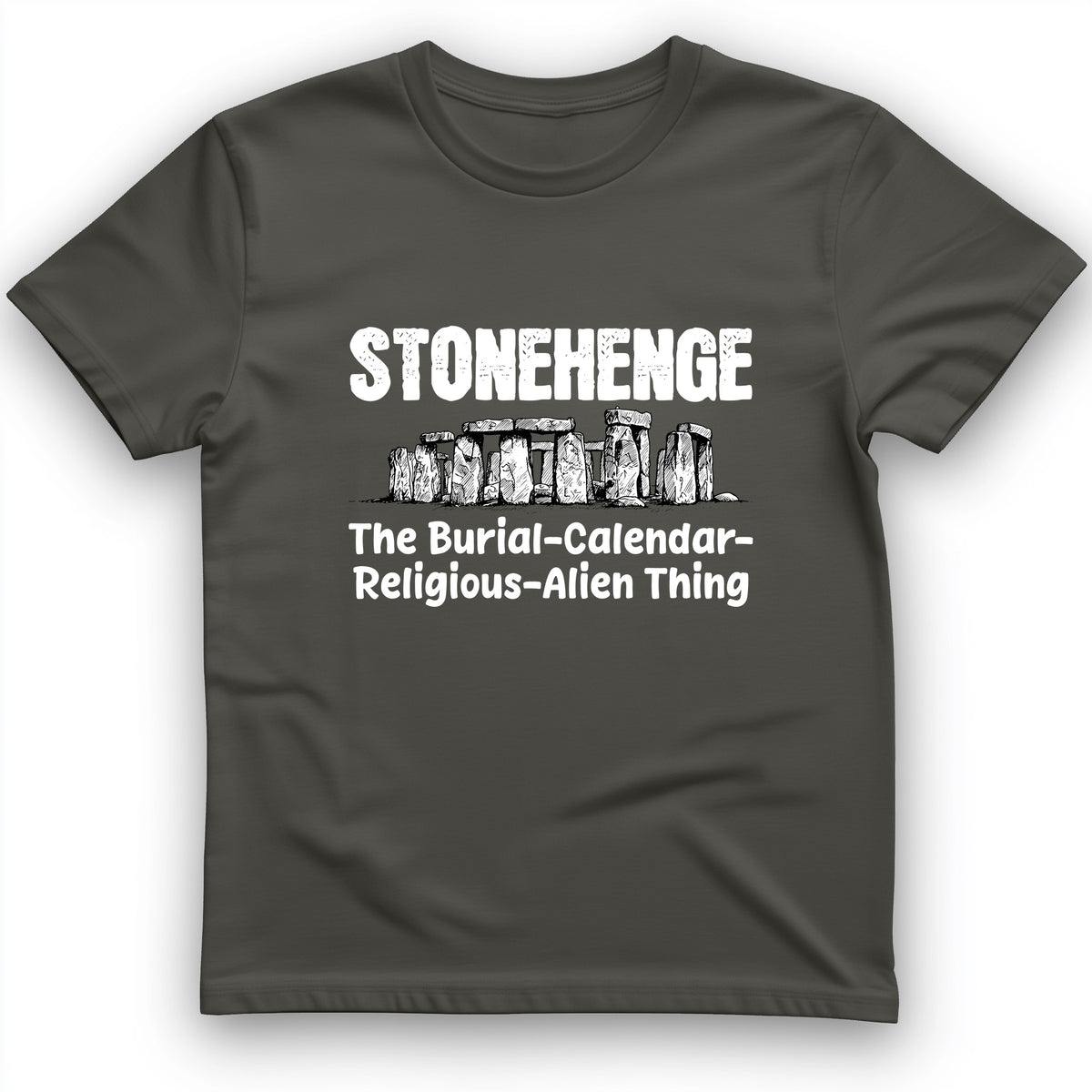 Stonehenge Burial Thing T-Shirt