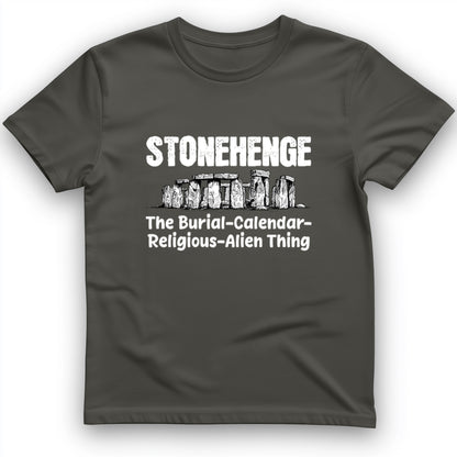 Stonehenge Burial Thing T-Shirt