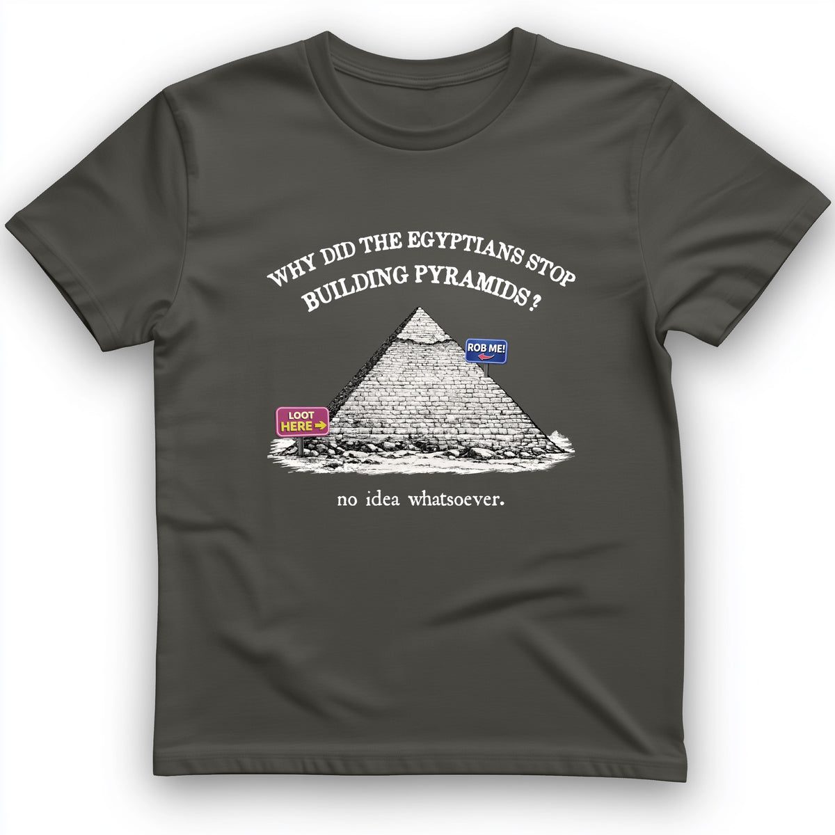 Stop Building Pyramids T-Shirt