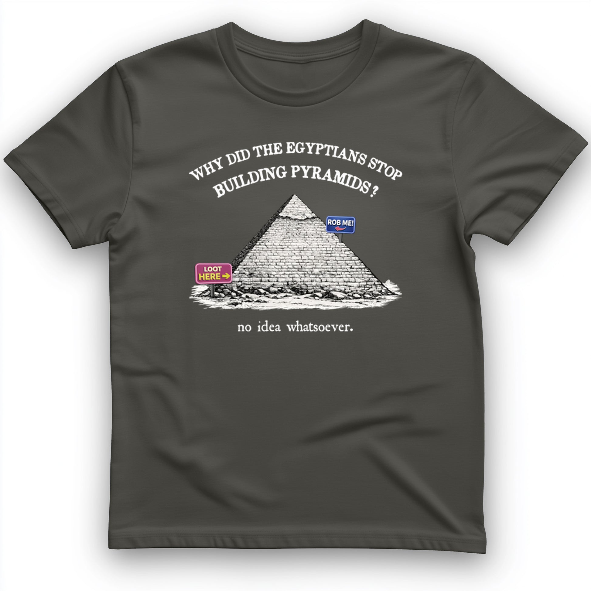 Stop Building Pyramids T-Shirt