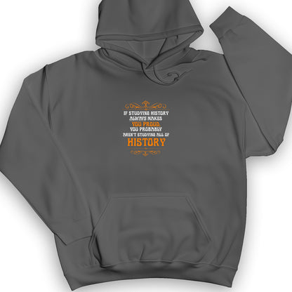 Studying History Hoodie