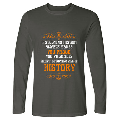 Studying History Long Sleeve T-Shirt