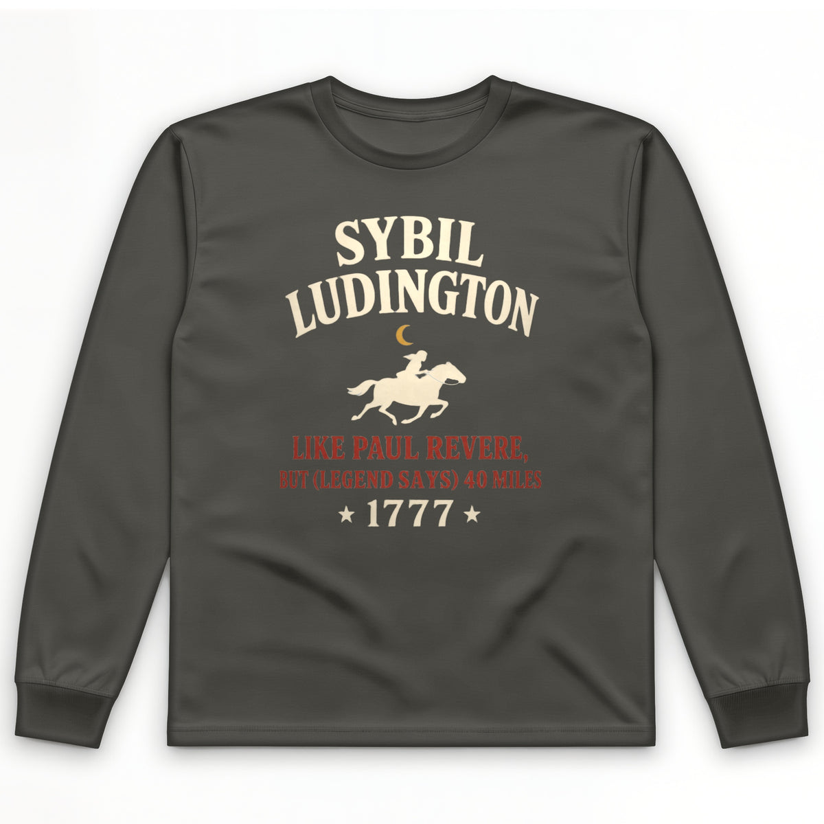 Sybil Ludington Long Sleeve T-Shirt
