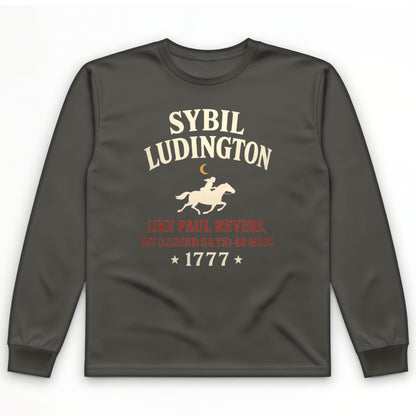 Sybil Ludington Long Sleeve T-Shirt