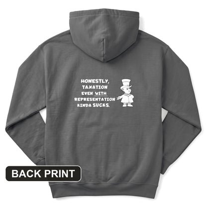 Taxation With Representation Back Print Hoodie