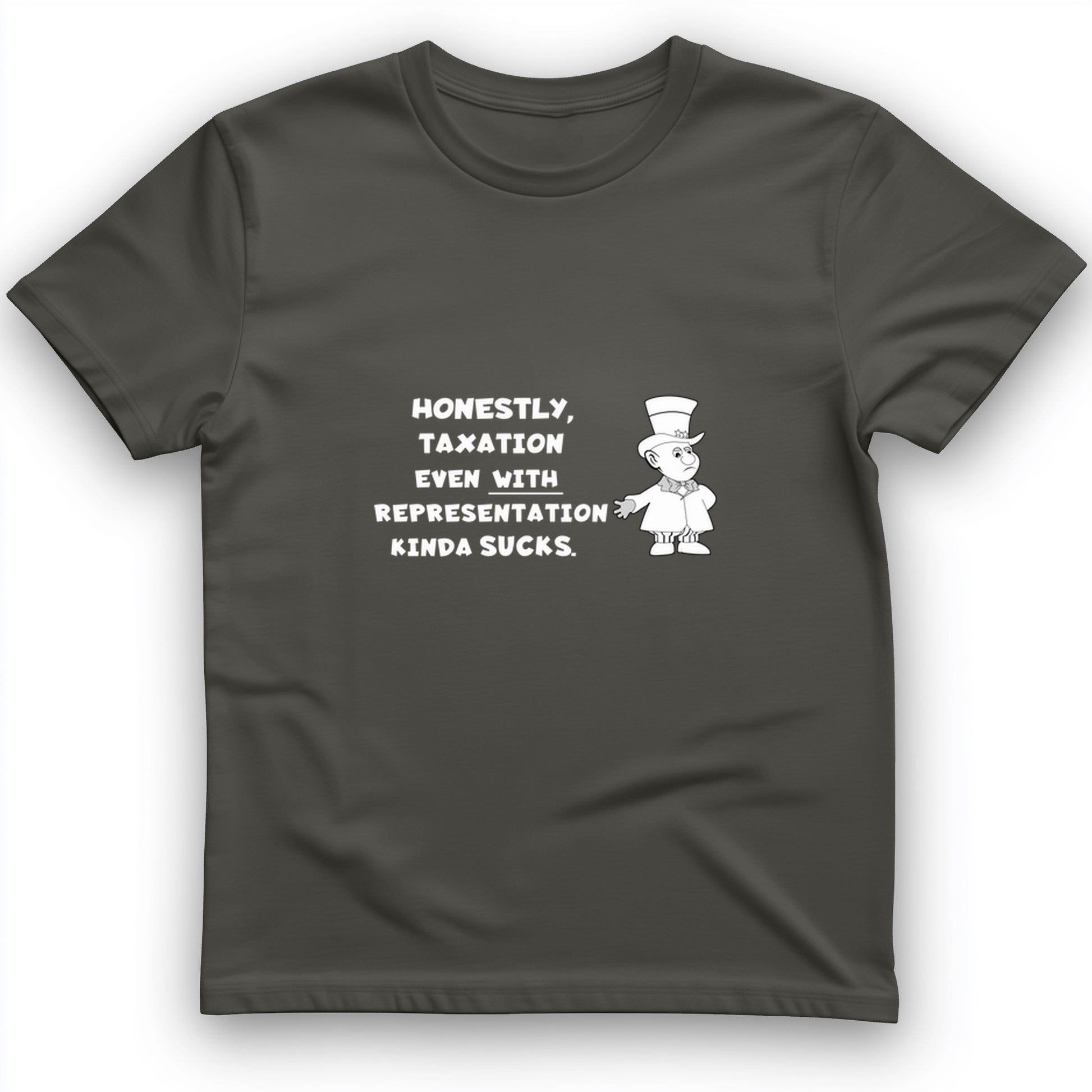 Taxation With Representation T-Shirt