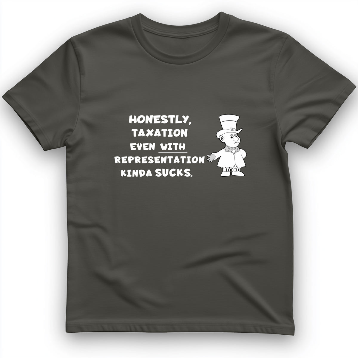 Taxation With Representation T-Shirt