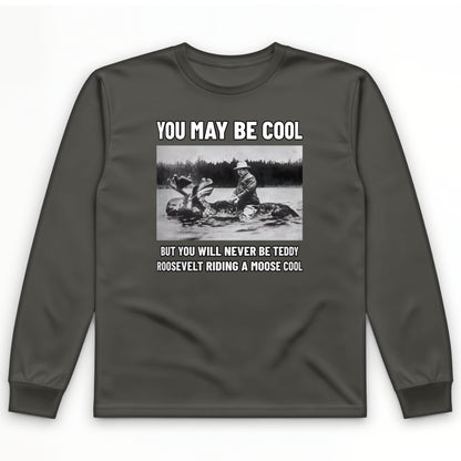 Teddy Riding Moose Long Sleeve T-Shirt