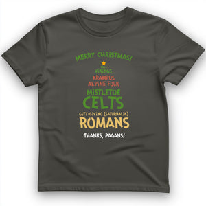 Thanks Pagans T-Shirt