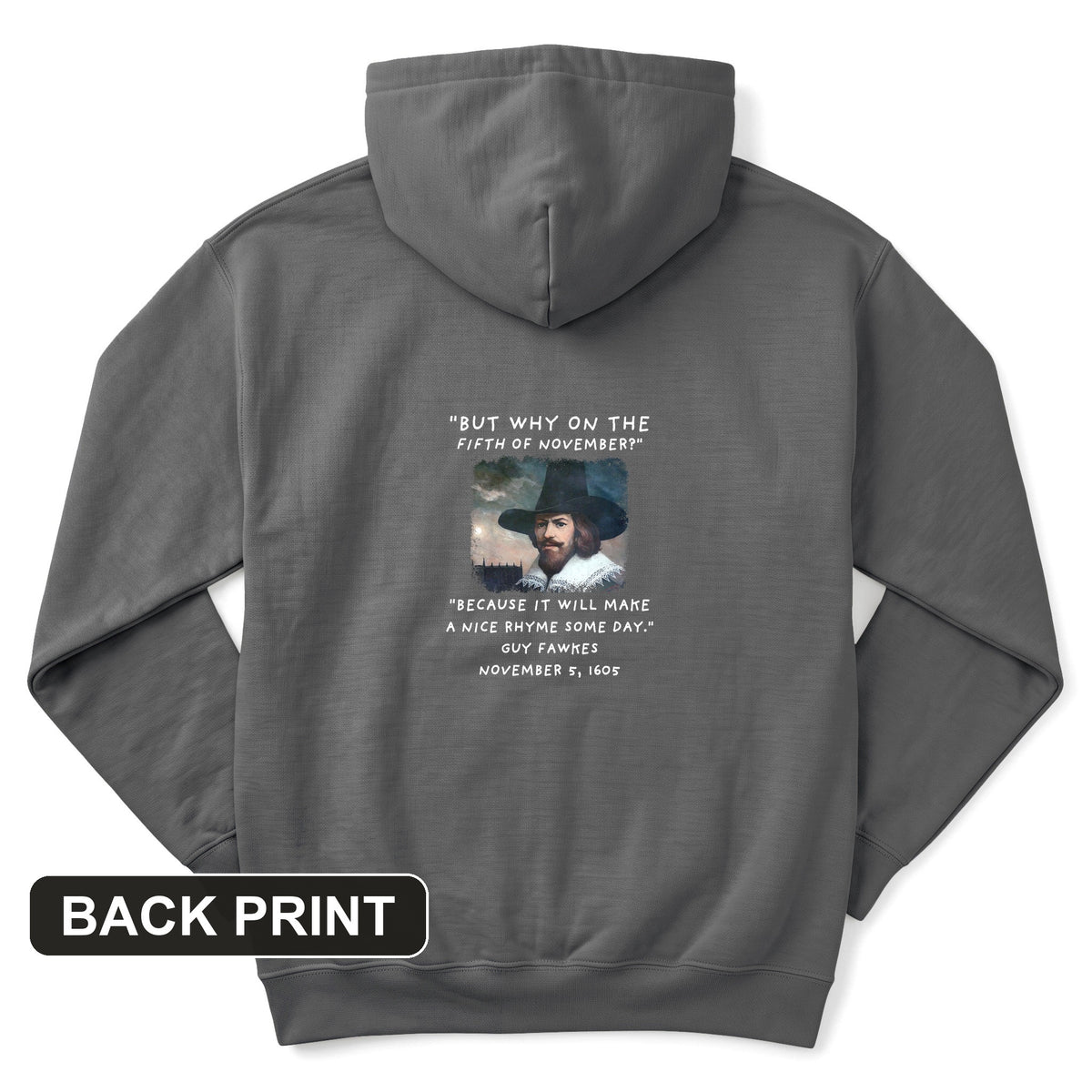 The 5th Of November Back Print Hoodie