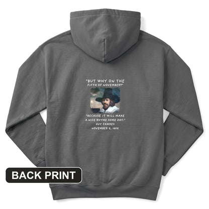 The 5th Of November Back Print Hoodie