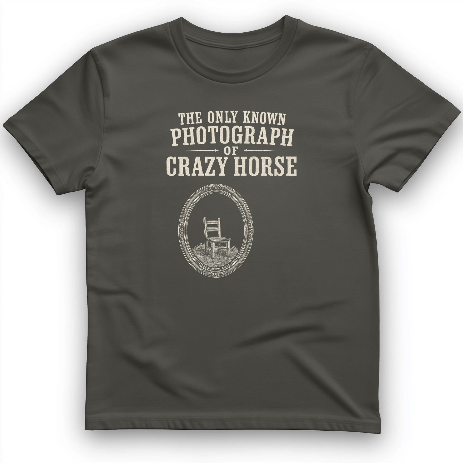 The Only Known Photograph of Crazy Horse T-Shirt
