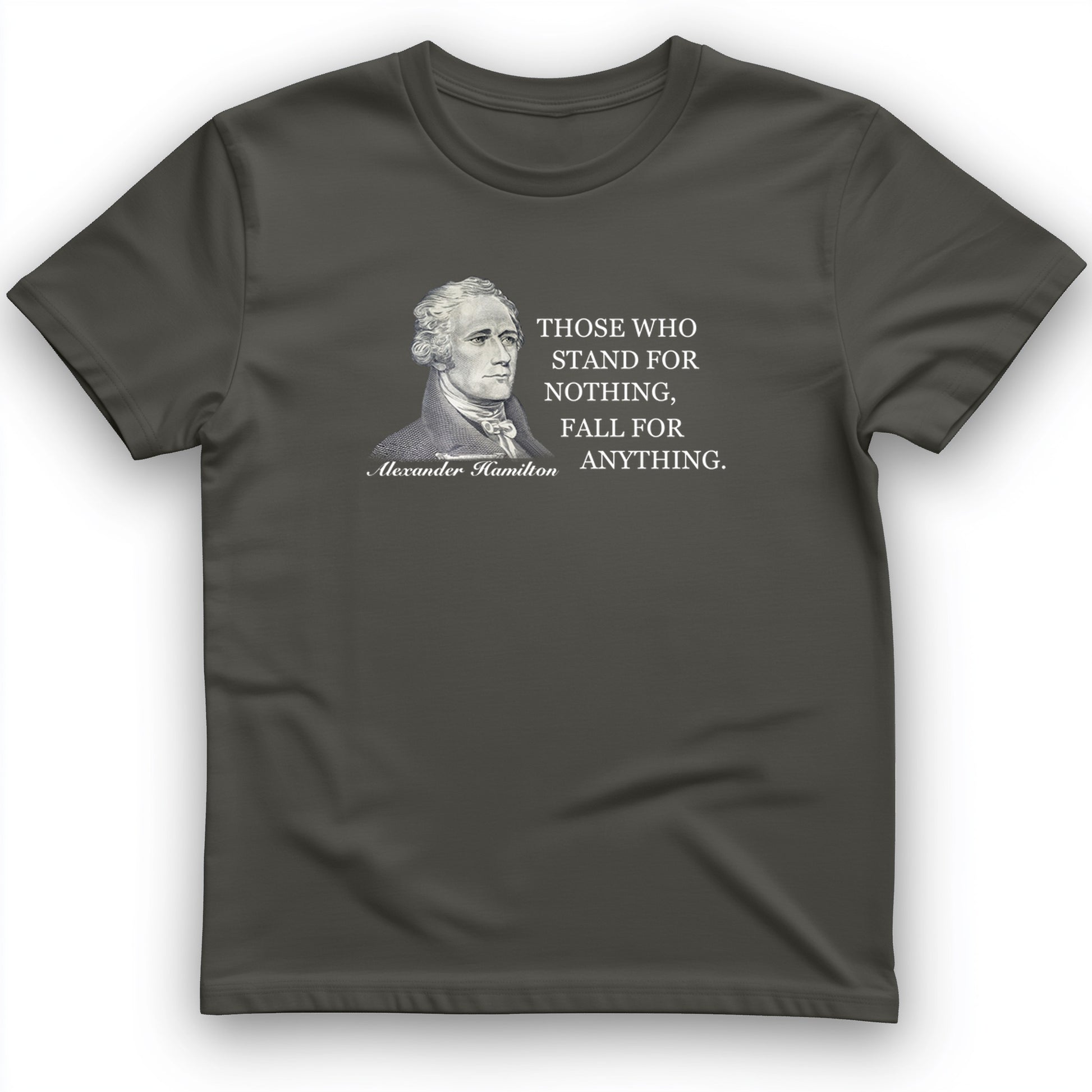 Those Who Stand For T-Shirt